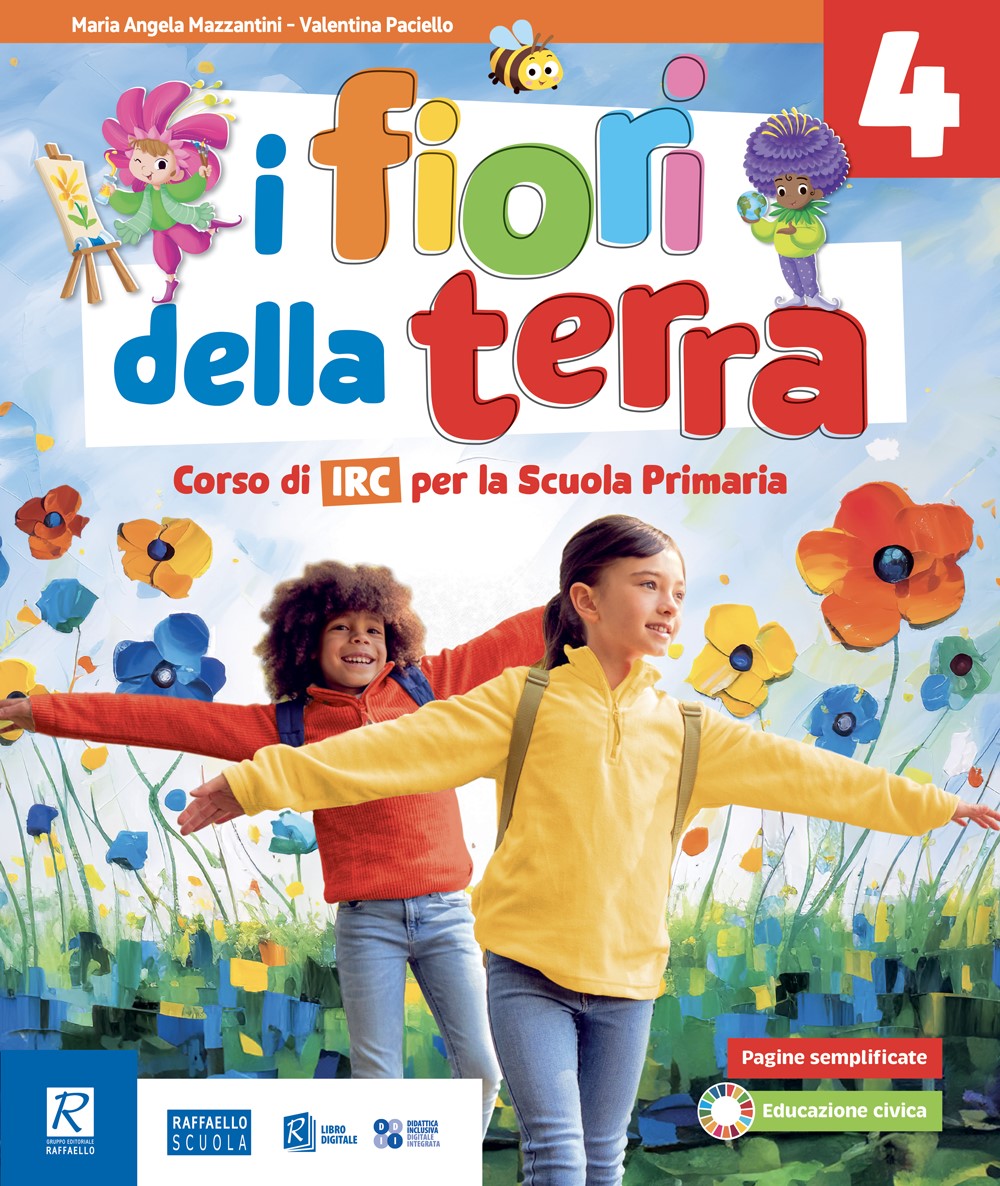 I fiori della terra 4/5 classe Pack Raffaello