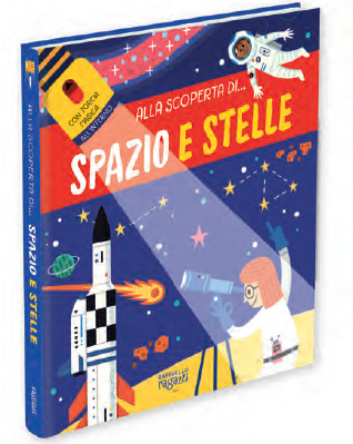 ALLA SCOPERTA DI... SPAZIO E STELLE raffaello