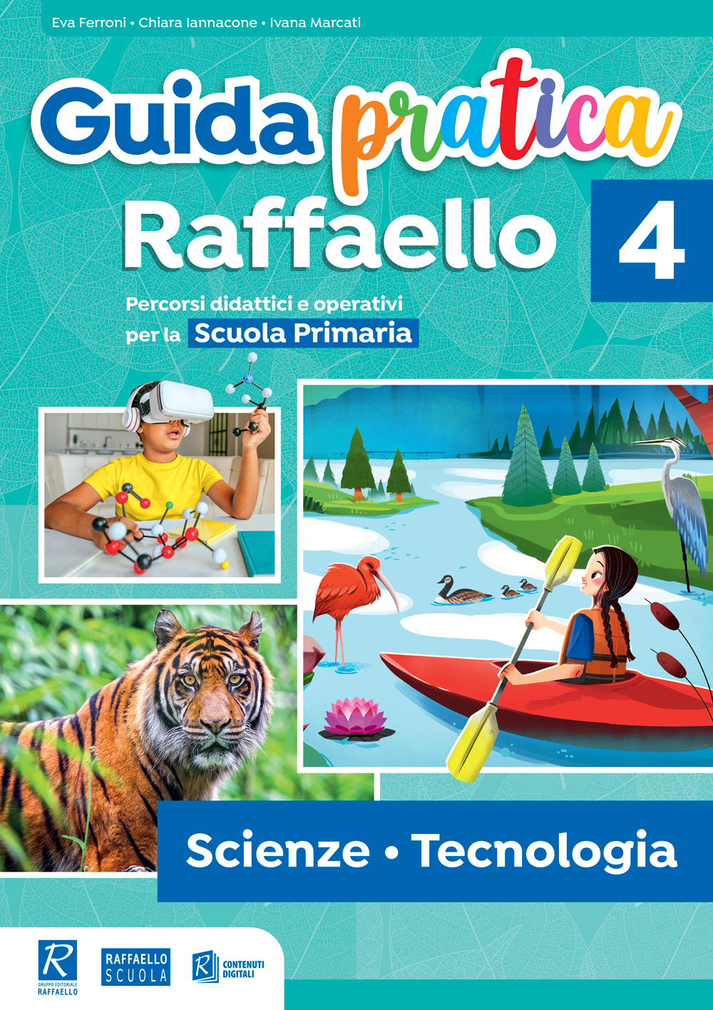 Guida Pratica 4 Scienze Raffaello libri