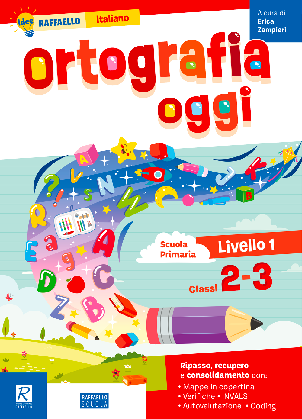 Ortografia oggi 1 livello Raffaello Libri