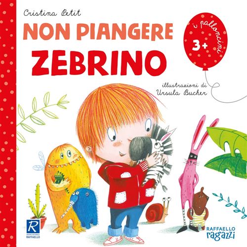Non piangere Zebrino Raffaello Libri