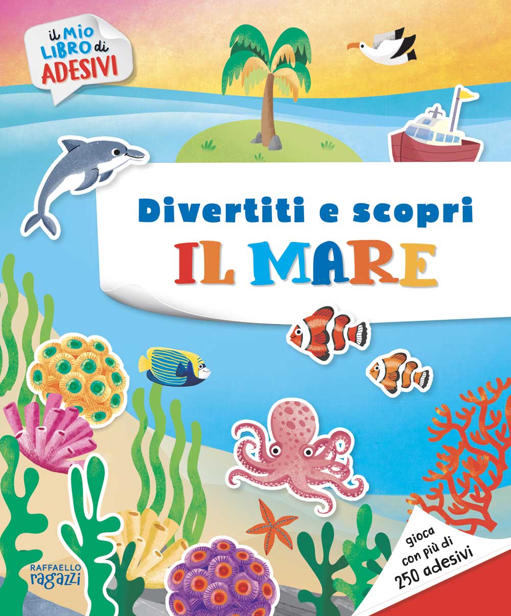 Divertiti E Scopri il mare Raffaello