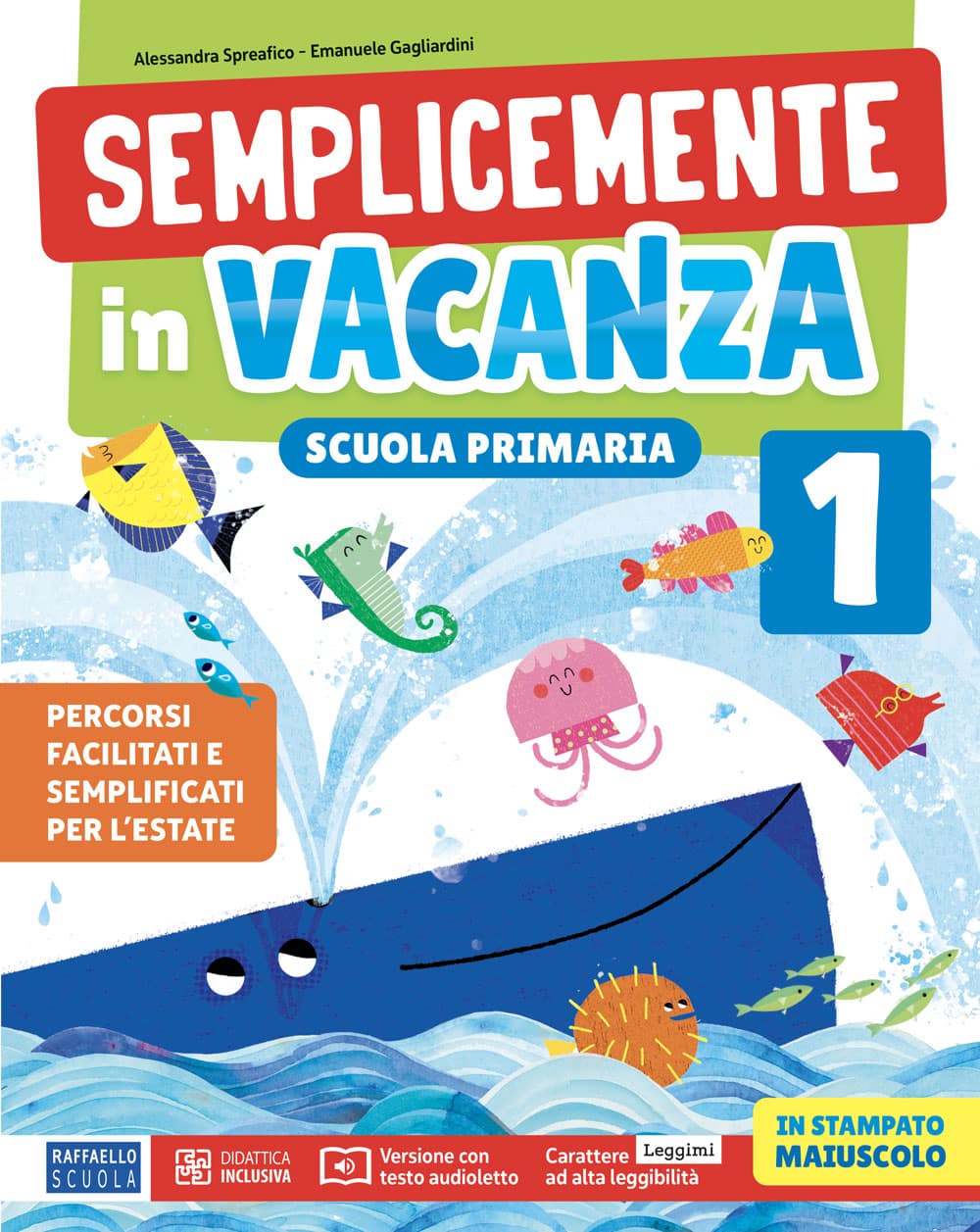 Semplicemente in Vacanza 1 Raffaello