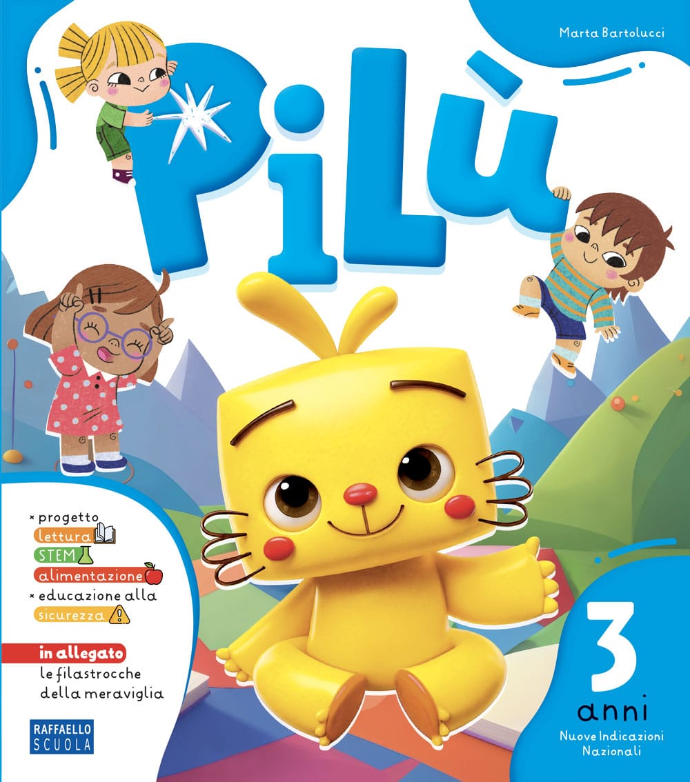 Pilù 3 anni + allegato Raffaello