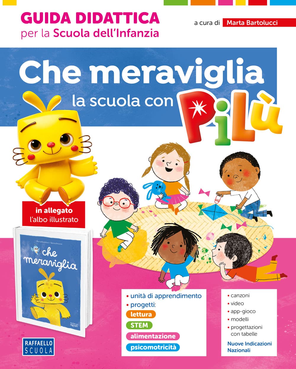 Che Meraviglia Guida +progr+albo pack Raffaello