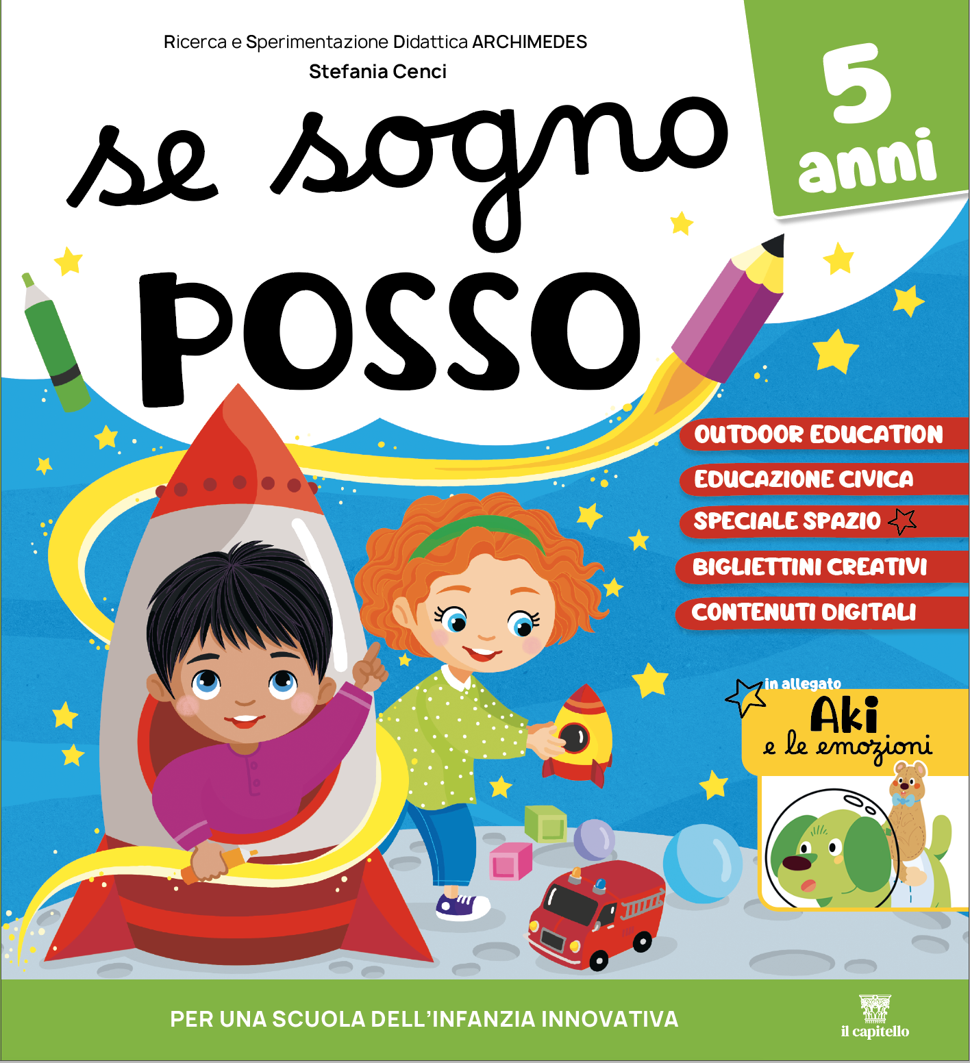 Se sogno posso anni 5 Capitello
