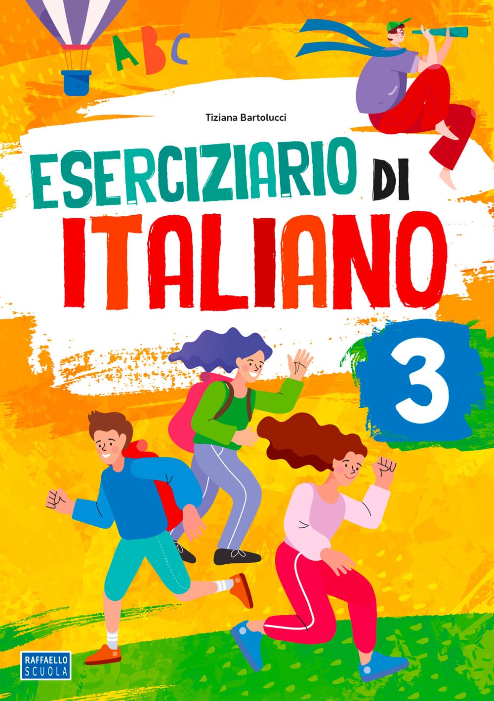 Eserciziario di Italiano 3° CL Raffaello Libri