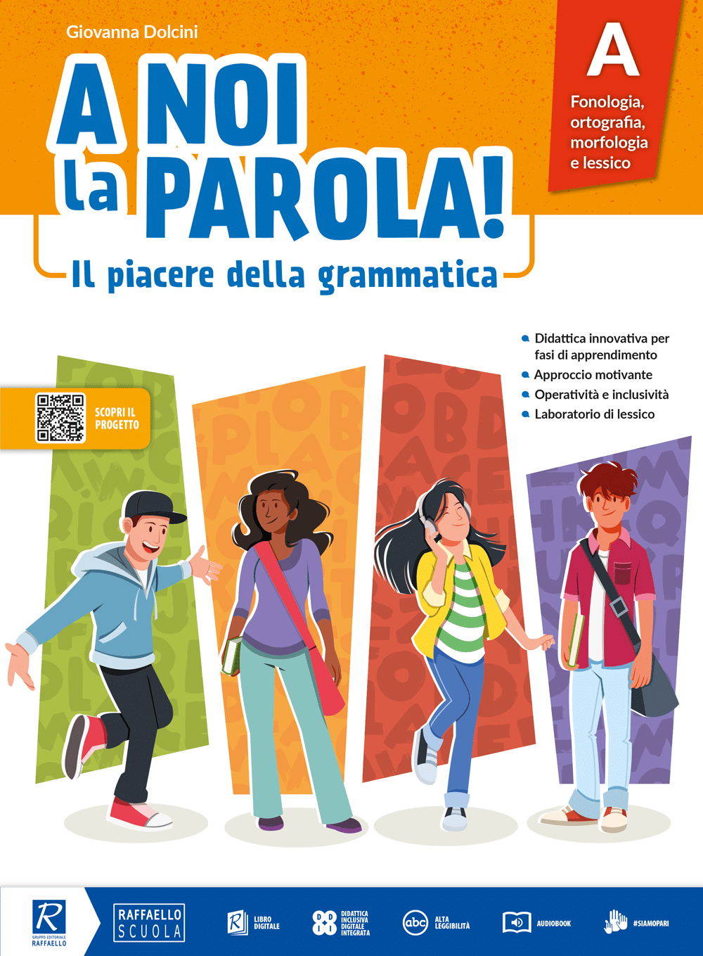 A noi la parola A+B+Quad. att Raffaello