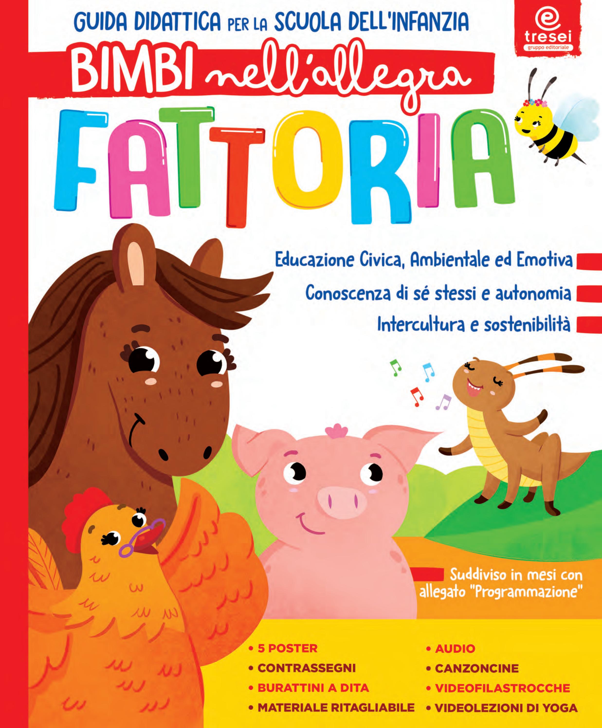 Bimbi nell allegra fattoria Guida  Tresei