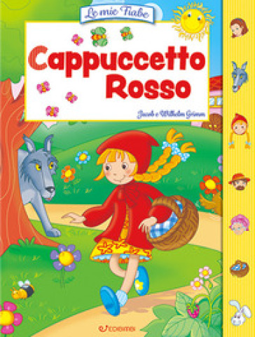 le mie fiabe - cappuccetto rosso Edicart