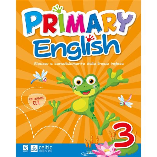 Primary English 3 CL Raffaello Libri