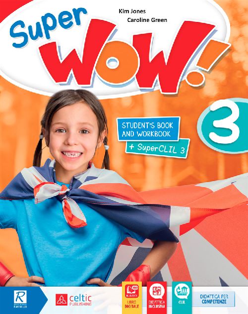 SUPER WOW! 3° CLASSE PACK Raffaello Libri