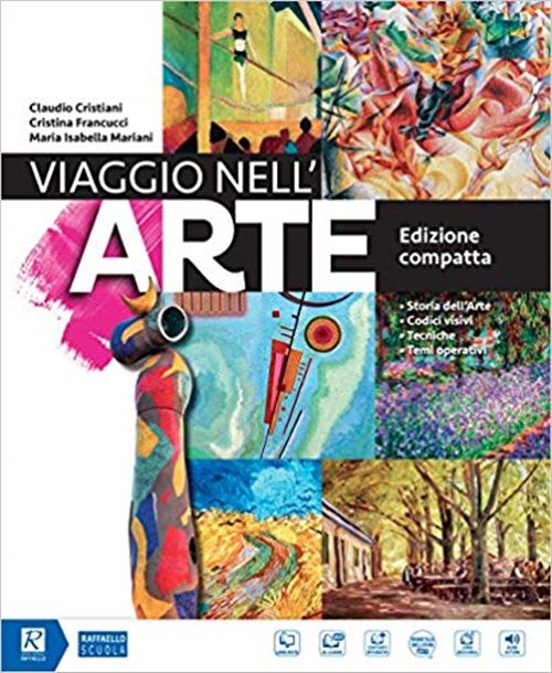 Viaggio nell arte Vol. Compatto + Mio Book Raffaello Libri