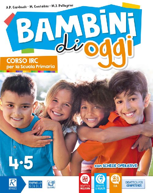 BAMBINI DI OGGI 2 CICLO Raffaello Libri