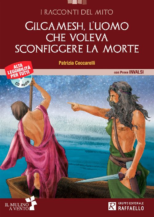 STORIA DI GILGAMESH UOMO CHE VOLEVA SCONFIGGERE LA MORTE +CD 