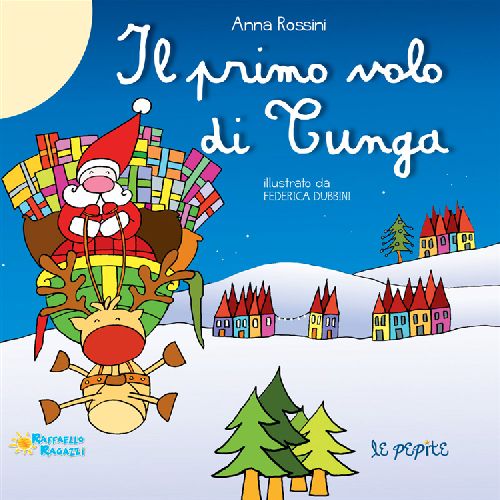 IL PRIMO VOLO DI TUNGA Raffaello Libri