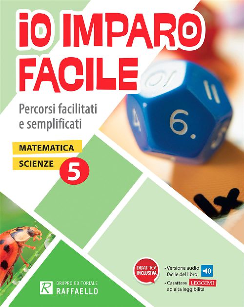 IO IMPARO FACILE 5 CL SCIENTIFICA Raffaello Libri