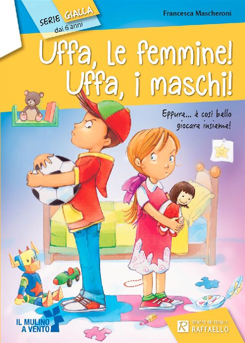 UFFA LE FEMMINE UFFA I MASCHI Raffaello Libri