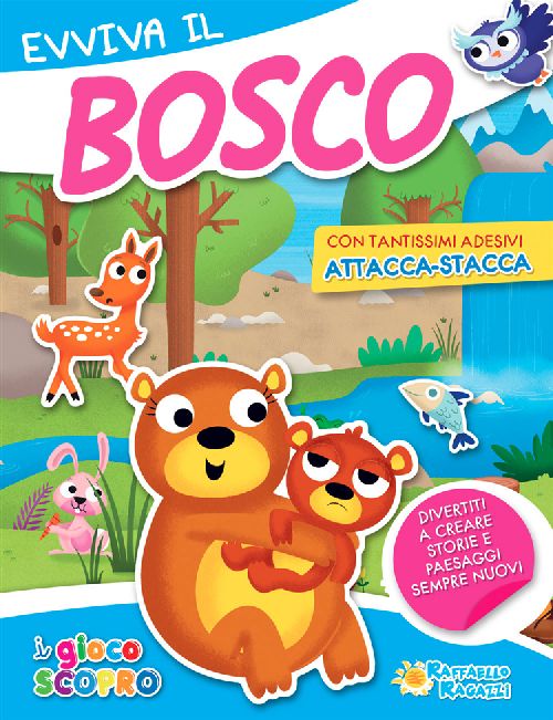 EVVIVA IL BOSCO Raffaello Libri