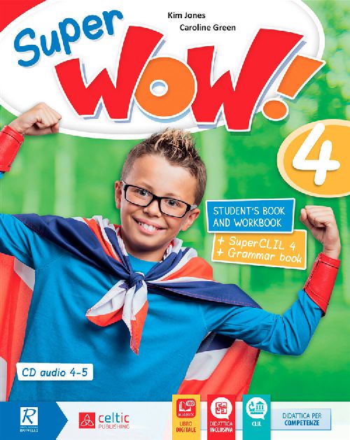 SUPER WOW! 4° CLASSE PACK Raffaello Libri