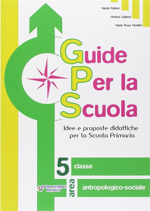 Guida GPS - Guide per la Scuola 5 - Antropologico   