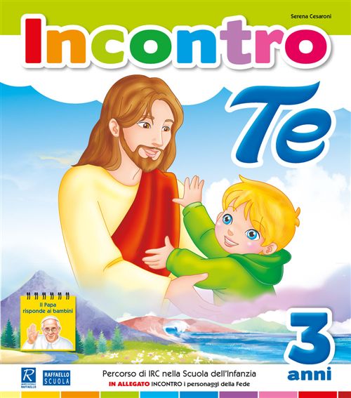 Incontro Te anni 3 + all Raffaello Libri