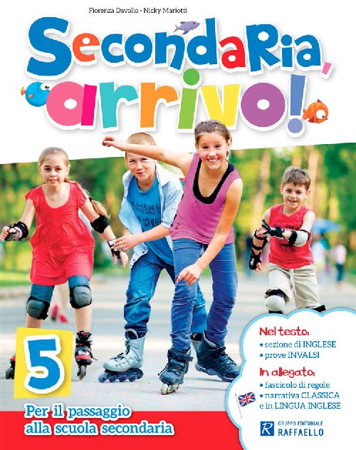 SECONDARIA ARRIVO 5 CL Raffaello Libri