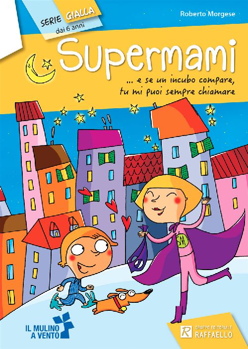 SUPERMAMI Raffaello Libri