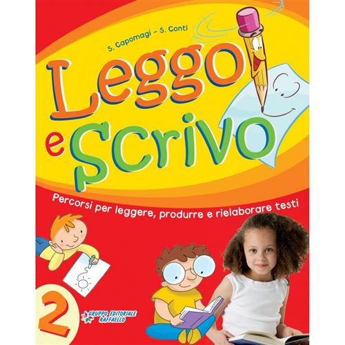 Leggo e Scrivo 2 Raffaello Libri
