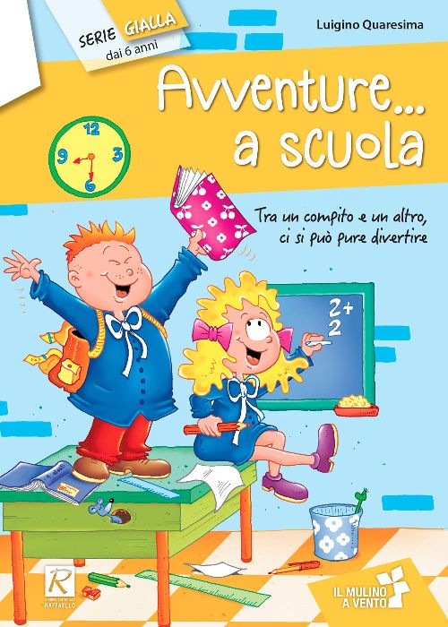 AVVENTURE A SCUOLA  Raffaello Libri