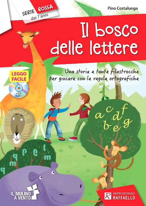 IL BOSCO DELLE LETTERE Raffaello Libri
