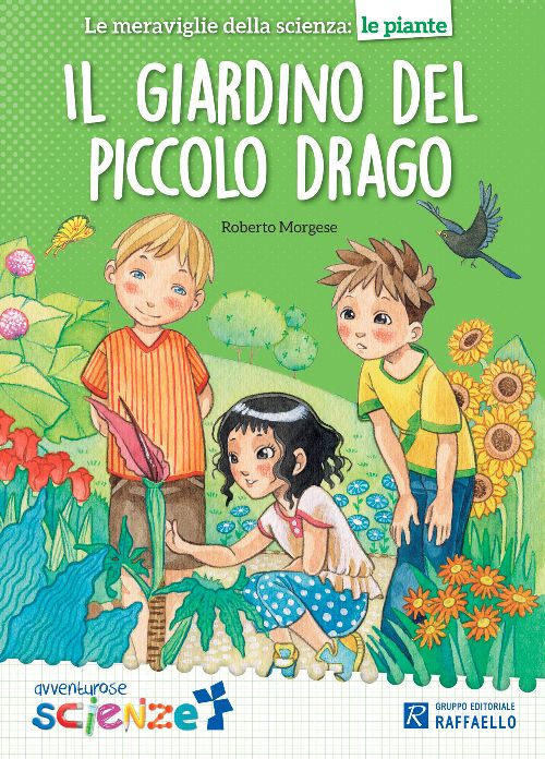 IL GIARDINO DEL PICCOLO DRAGO Raffaello Libri