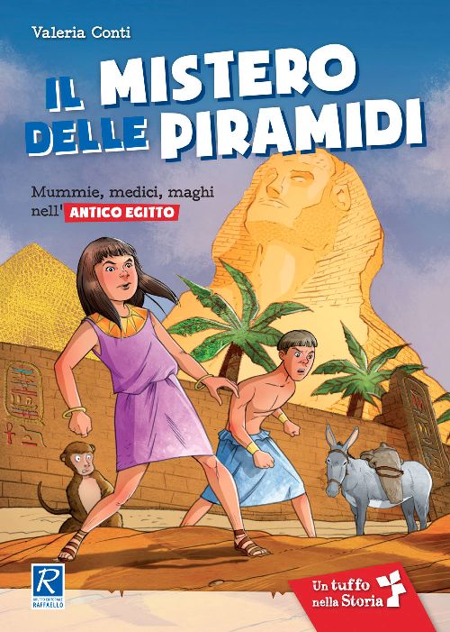 IL MISTERO DELLE PIRAMIDI Raffaello Libri