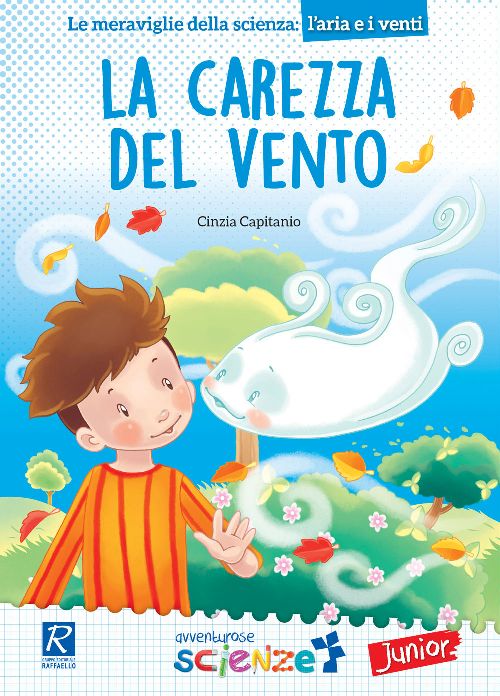 LA CAREZZA DEL VENTO Raffaello Libri