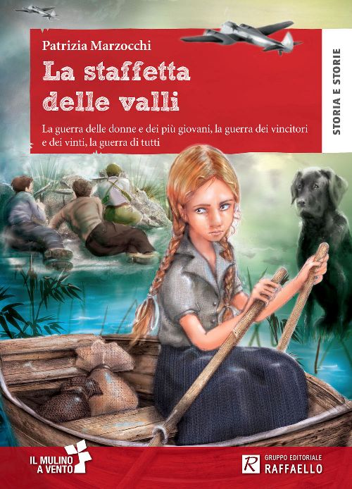LA STAFFETTA DELLE VALLI Raffaello Libri