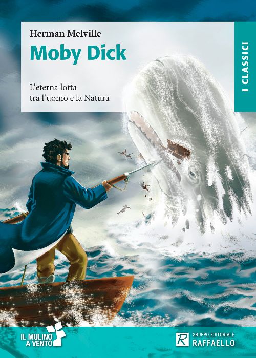MOBY DICK Raffaello Libri