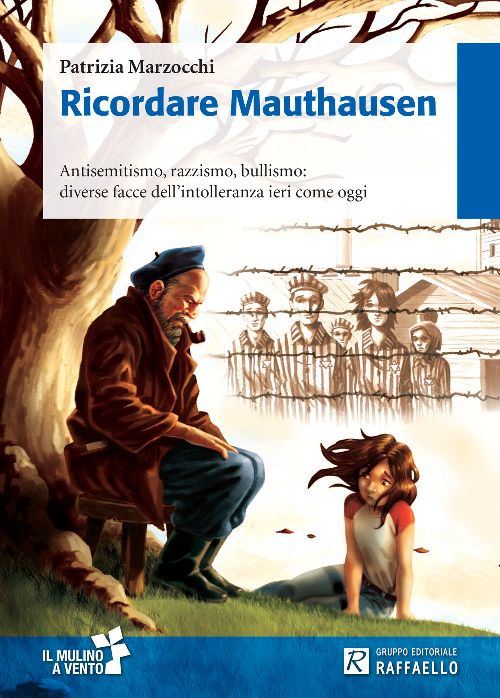 RICORDARE MAUTHAUSEN Raffaello Libri