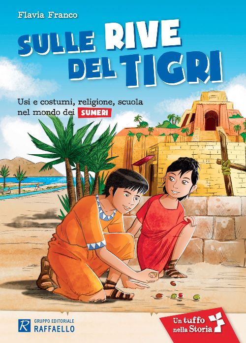SULLE RIVE DEL TIGRI Raffaello Libri