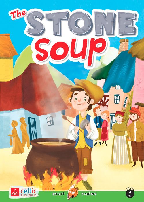 THE STONE SOUP Raffaello Libri