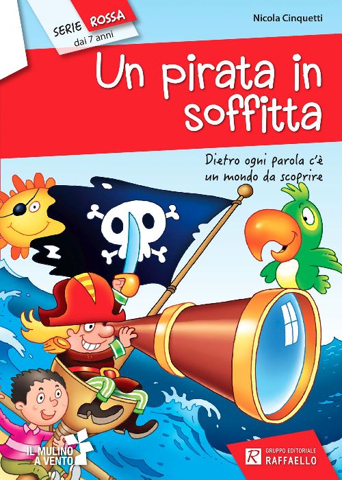 UN PIRATA IN SOFFITTA Raffaello Libri